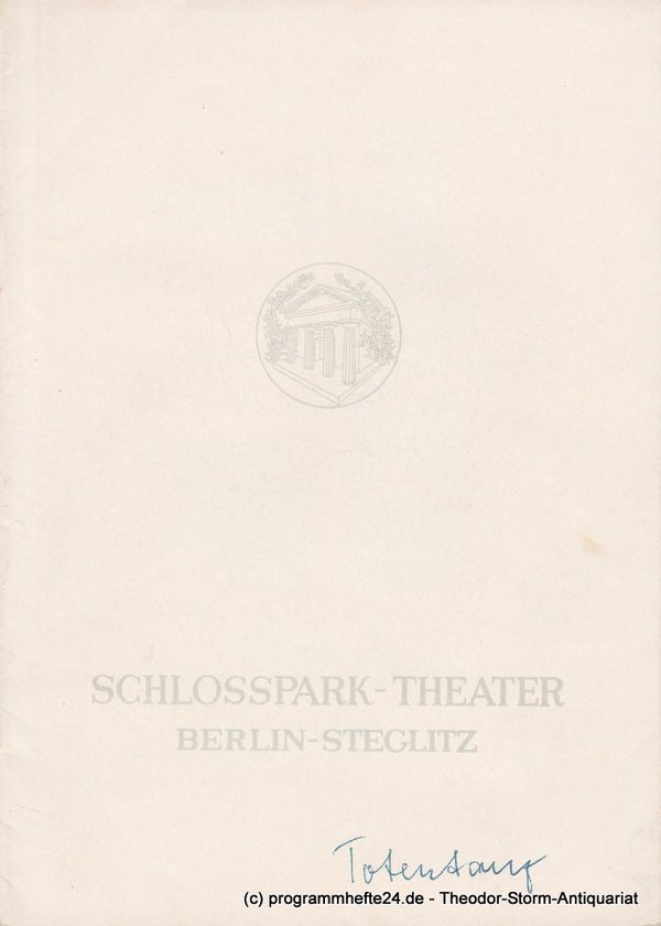 Programmheft TOTENTANZ von August Strindberg. Schlosspark – Theater Berlin 1961