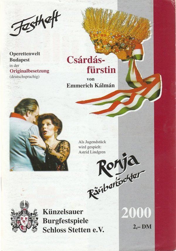 Programmheft Emmerich Kalman DIE CSARDASFÜRSTIN Künzelsauer Burgfestspiele 2000