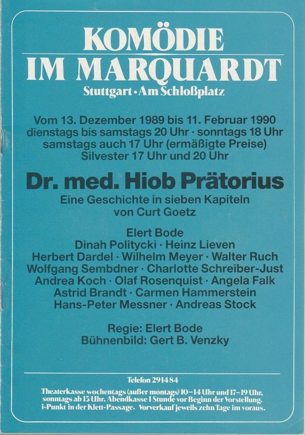 Programmheft Curt Goetz DR. MED. HIOB PRÄTORIUS Komödie im Marquardt 1989