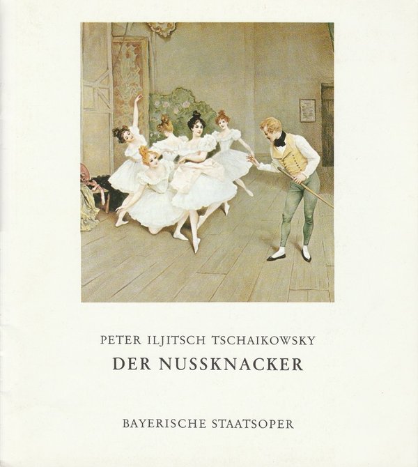 Programmheft Peter I. Tschaikowsky DER NUßKNACKER Bayerische Staatsoper 1973