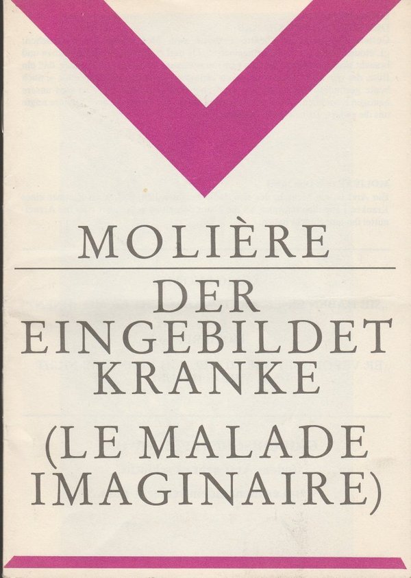 Programmheft Moliere DER EINGEBILDETE KRANKE Volksbühne Berlin 1985