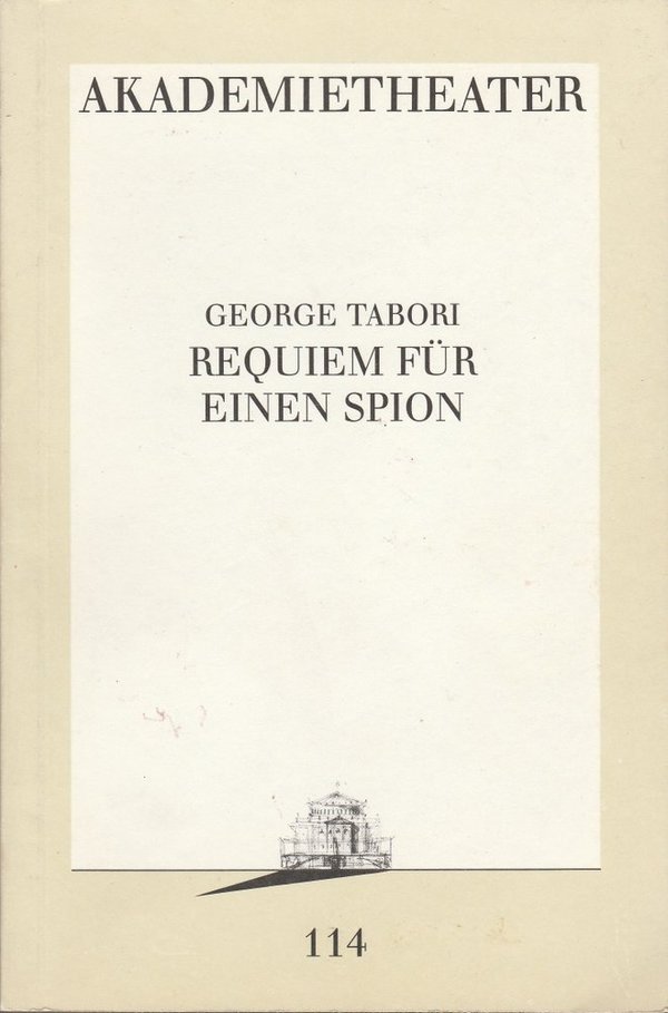 Programmheft Urauff. George Tabori REQUIEM FÜR EINEN SPION Akademietheater 1993