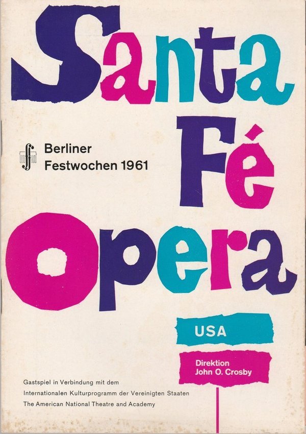 Programmheft Santa Fe Opera USA THE BALLADE OF BABY DOE Berl. Festwochen 1961
