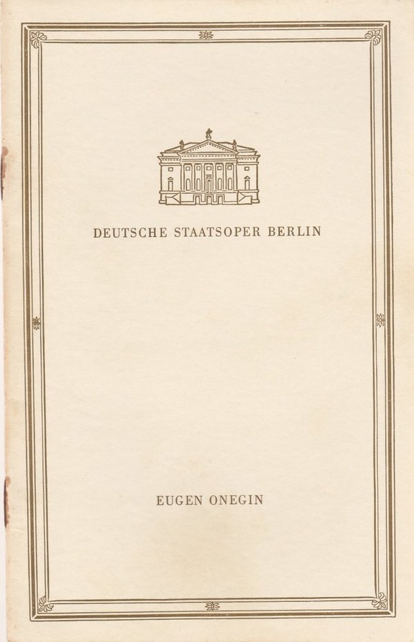 Programmheft Peter Iljitsch Tschaikowski EUGEN ONEGIN Staatsoper Berlin 1959