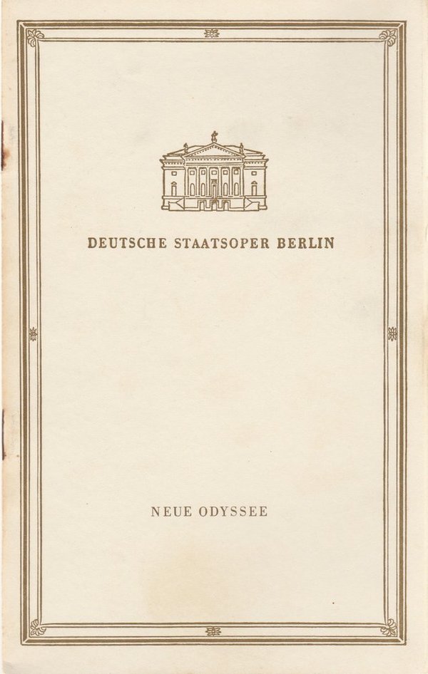 Programmheft Albert Burkat Ballett NEUE ODYSSEE Deutsche Staatsoper 1958