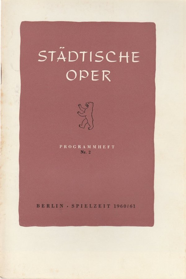Programmheft Giuseppe Verdi EIN MASKENBALL Städtische Oper Berlin 1960