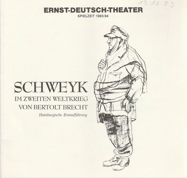 Programmheft B. Brecht SCHWEYK IM ZWEITEN WELTKRIEG Ernst-Deutsch-Theater 1983