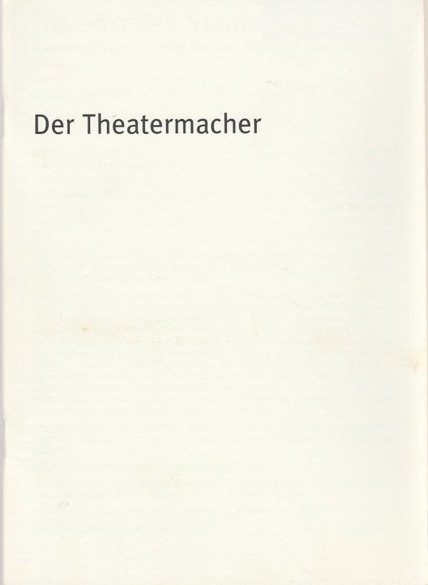 Programmheft Thomas Bernhard DER THEATERMACHER Residenz Theater 2003