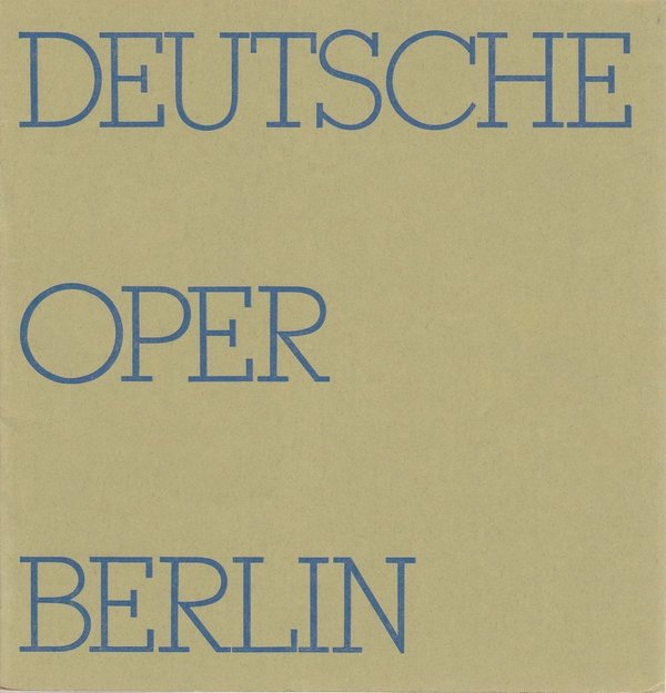 Deutsche Oper Berlin Spielzeit 1972 / 73 Heft 2