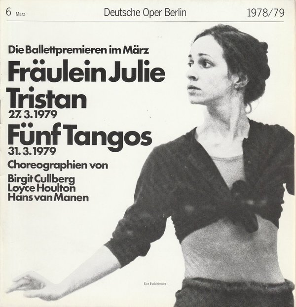 Deutsche Oper Berlin Spielzeit 1978 / 79 Heft 6 März
