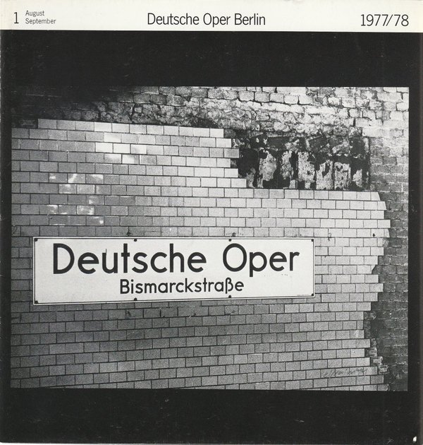 Deutsche Oper Berlin Spielzeit 1977 / 78 Heft 1 August / September