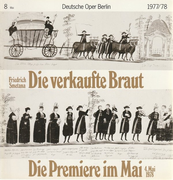Deutsche Oper Berlin Spielzeit 1977 /78 Heft 8 Mai
