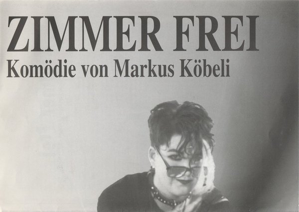 Programmheft Markus Köbeli ZIMMER FREI Hexagon des Stadttheaters Bruchsal 1995