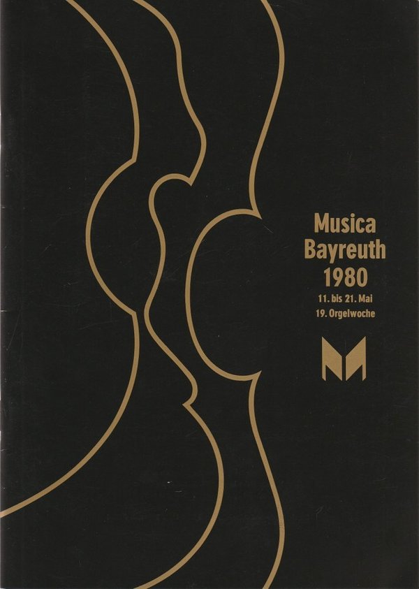 Programmheft MUSICA BAYREUTH 1980 11.- 21. Mai 19. Orgelwoche