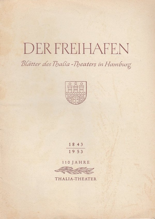 Programmheft Georg Kaiser KOLPORTAGE Der Freihafen Thalia-Theater 1954