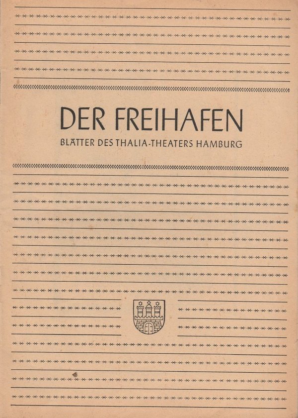 Programmheft Marcel Pagniol CESAR Der Freihafen Thalia-Theater 1948