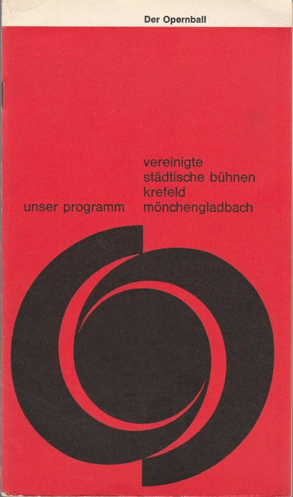 Programmheft Richard Heuberger DER OPERNBALL Bühnen Krefeld 1967