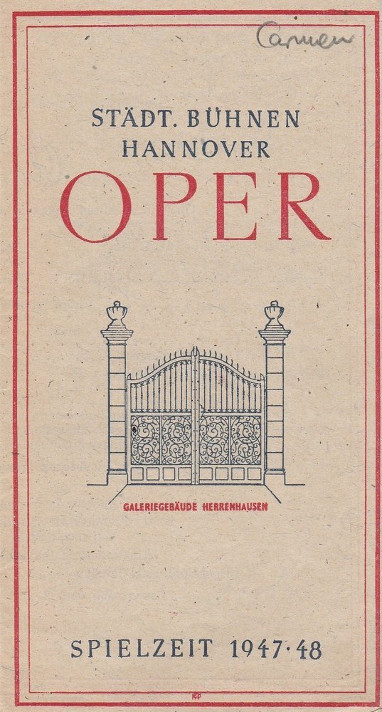 Programmheft Georges Bizet CARMEN Städtische Bühnen Hannover 1948