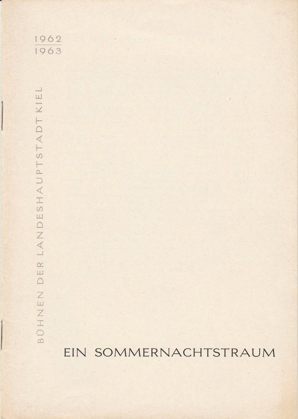 Programmheft William Shakespeare EIN SOMMERNACHTSTRAUM Bühnen Kiel 1962