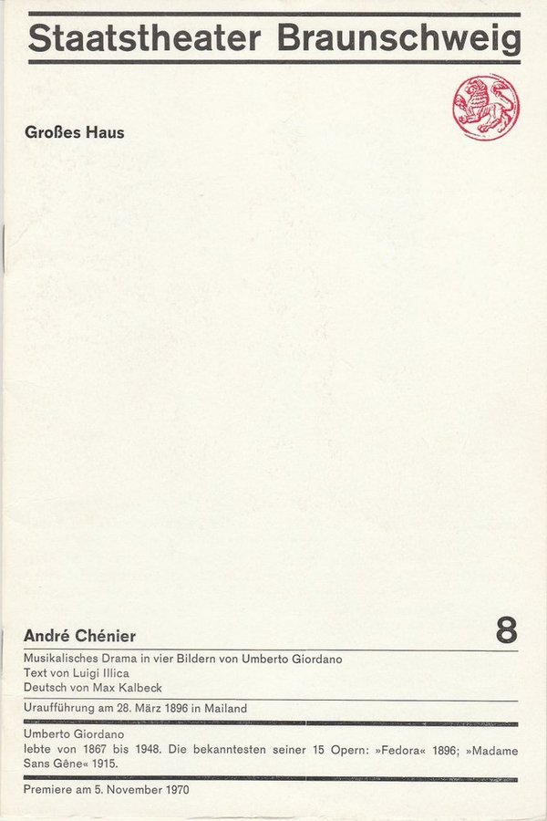 Programmheft Umberto Giordano ANDRE CHENIER Staatstheater Braunschweig 1970