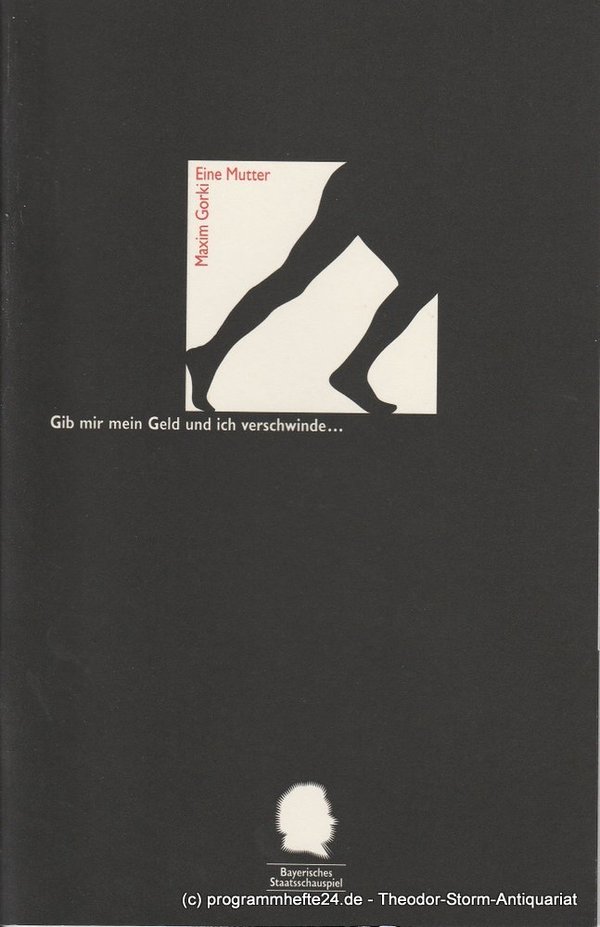 Programmheft Eine Mutter von Maxim Gorki. Residenztheater München 1995