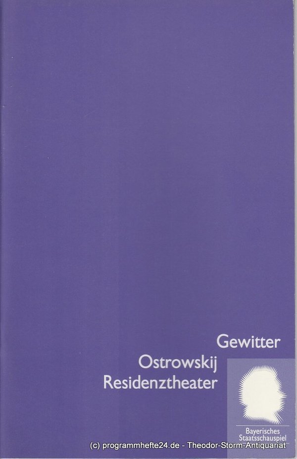 Programmheft GEWITTER. Drama von Ostrowskij  Residenztheater München 1994