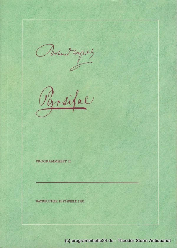 Programmheft Pasrifal. Bayreuther Festspiele 1991 Heft II