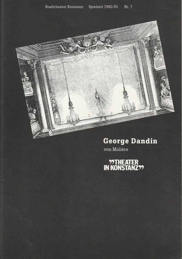 Programmheft George Dandin von Moliere. Stadttheater Konstanz 1993