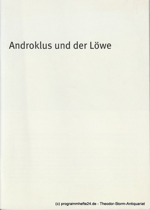 Programmheft Androklus und der Löwe Bayerisches Staatsschauspiel 2006