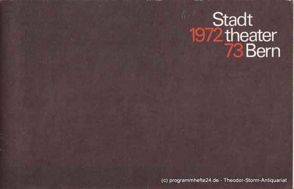 Programmheft Die Räuber von Friedrich Schiller Stadttheater Bern 1972