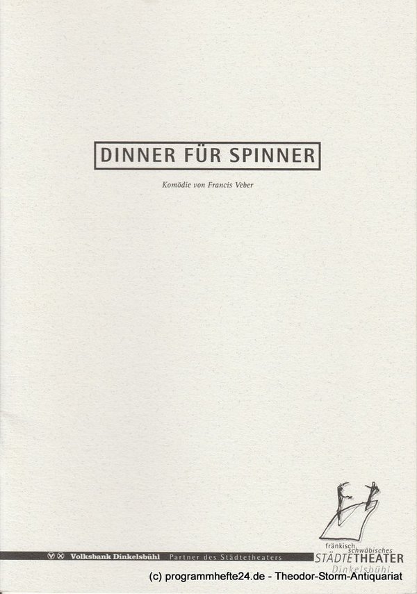 Programmheft Dinner für Spinner. Städtetheater Dinkelsbühl 1999