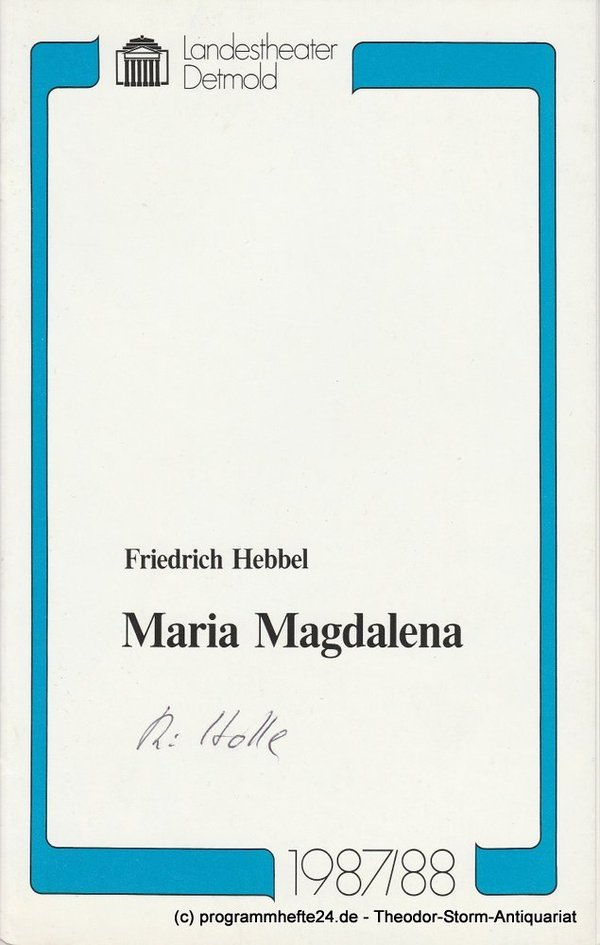 Programmheft Friedrich Hebbel: Maria Magdalena. Landestheater Detmold 1988
