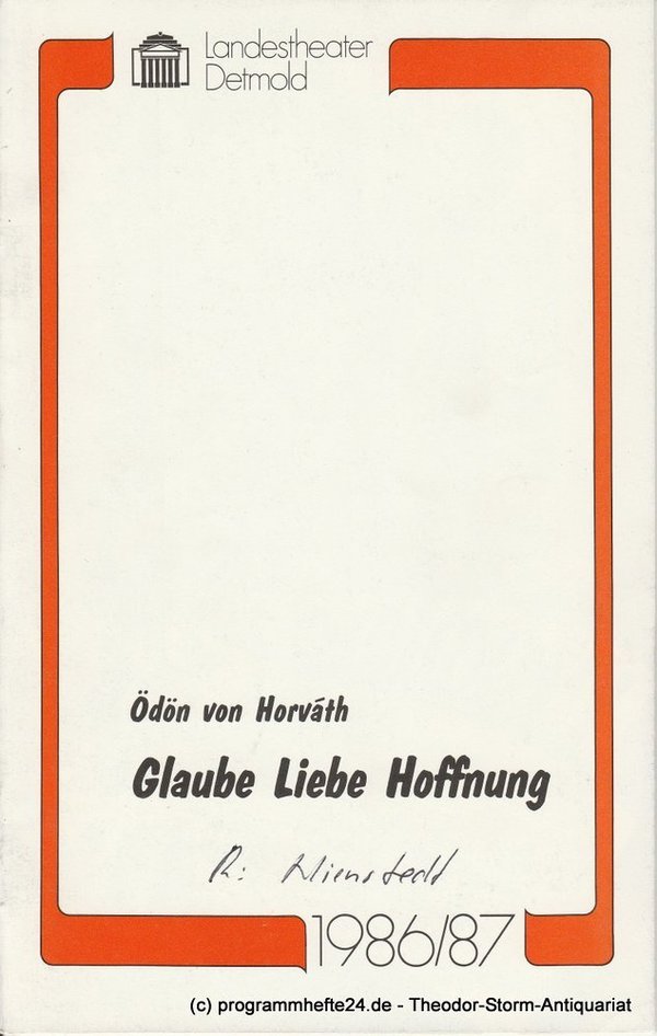 Programmheft Glaube Liebe Hoffnung Landestheater Detmold 1987