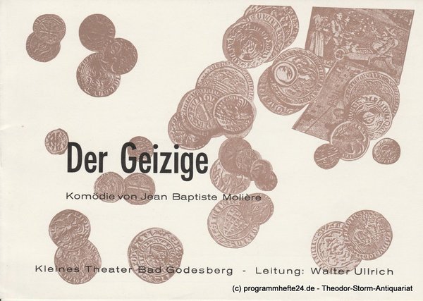 Programmheft Der Geizige Kleines Theater Bad Godesberg 1978