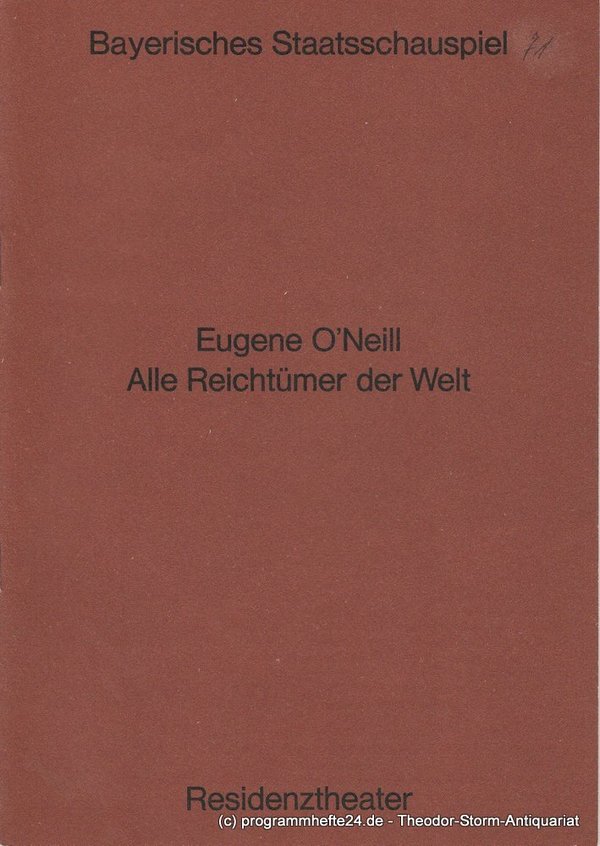 Programmheft Alle Reichtümer der Welt. Bayerisches Staatsschauspiel 1971