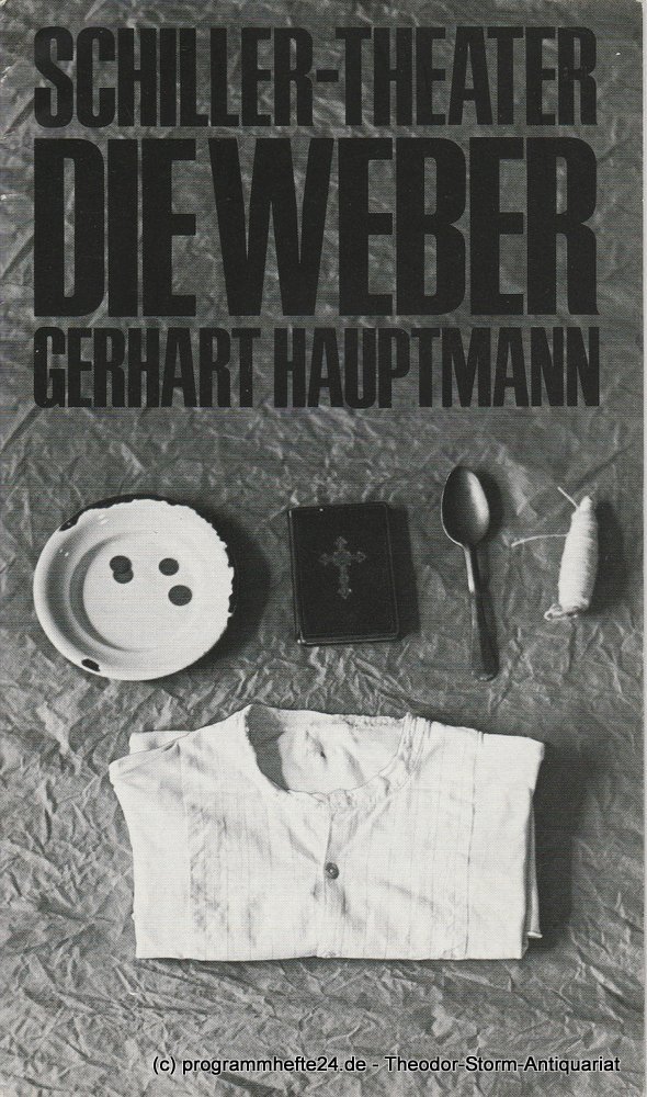 Programmheft DIE WEBER. Schiller Theater Berlin 1976