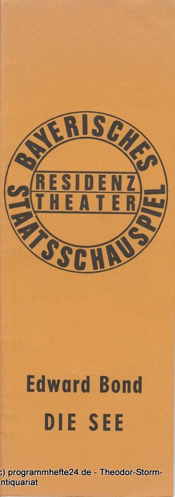 Programmheft Edward Bond: Die See Residenztheater 1973