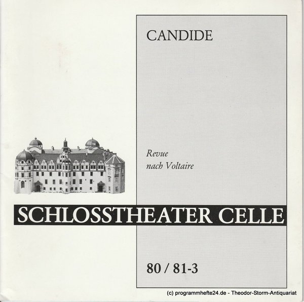 Programmheft CANDIDE. Revue nach Voltaire Schlosstheater Celle 1980