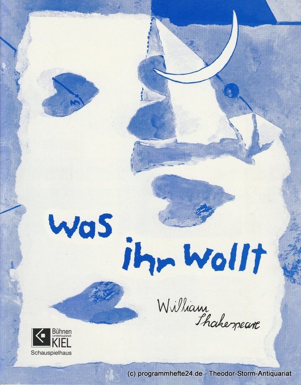 Programmheft William Shakespeare WAS IHR WOLLT Schauspielhaus Kiel 1991