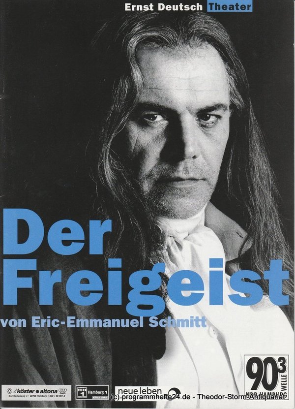 Programmheft Der Freigeist von Eric-Emmanuel Schmitt. Ernst Deutsch Theater 2000