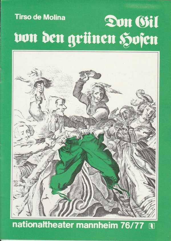 Programmheft Don Gil von den grünen Hosen Nationaltheater Mannheim 1977