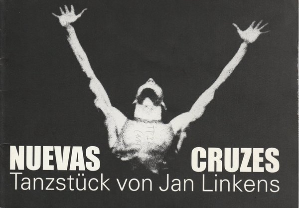 Programmheft Tanztheater NUEVAS CRUZES Komische Oper Berlin 1995