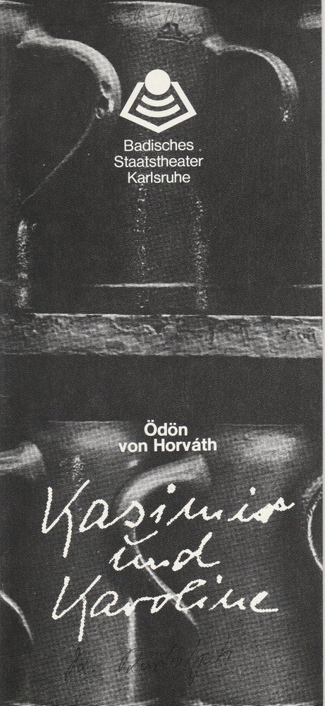 Programmheft Kasimir und Karoline Badisches Staatstheater Karlsruhe 1976