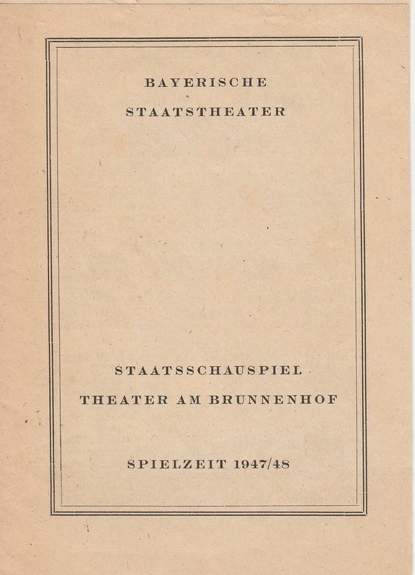 Programmheft Ein Traumspiel Theater am Brunnenhof Spielzeit 1947 / 48