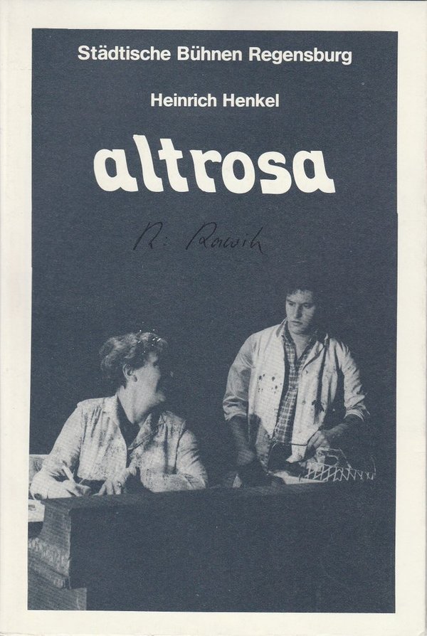 Programmheft Heinrich Henkel: ALTROSA Theater am Haidplatz Regensburg 1983