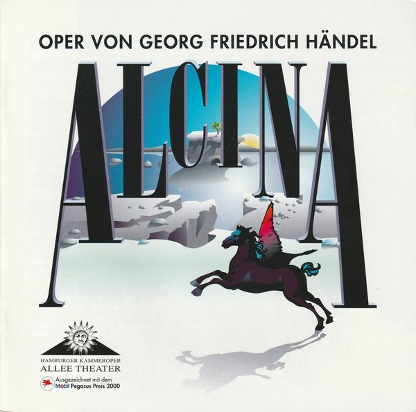 Programmheft ALCINA. Oper von Georg Friedrich Händel Allee Theater Hamburg 2000