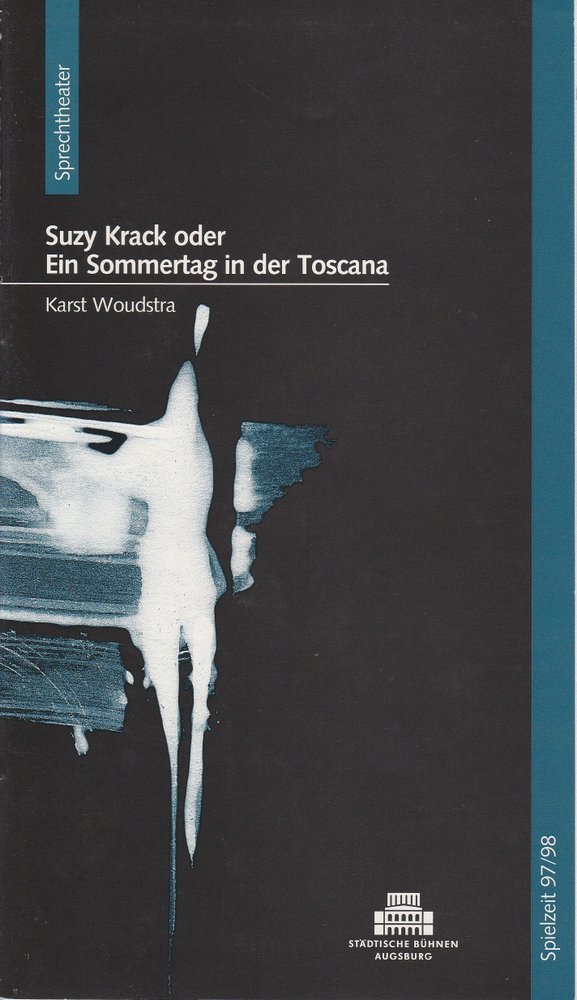 Programmheft Karst Woudstra: Suzy Krack oder Ein Sommertag in der Toskana 1997