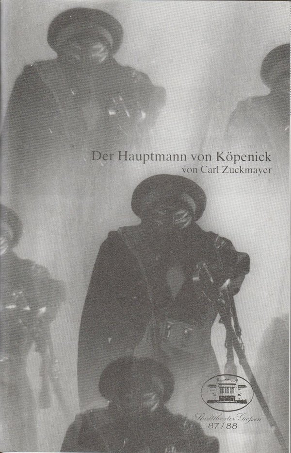 Programmheft Der Hauptmann von Köpenick Stadttheater Gießen 1987