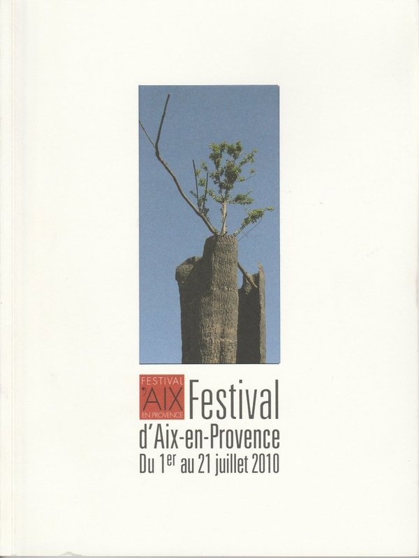 Programmheft FESTIVAL D'AIX-EN-PROVENCE 1er au 21 juillet 2010 mit CD