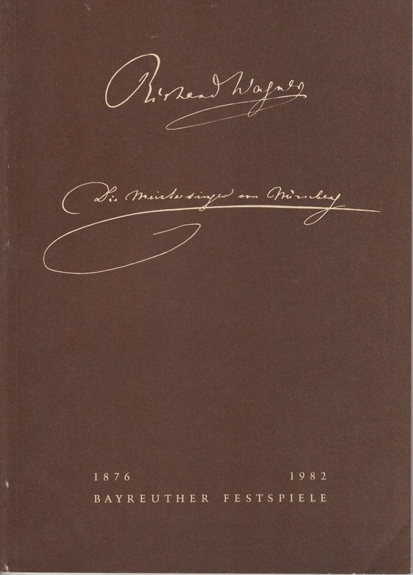 Programmheft IV Die Meistersinger von Nürnberg Bayreuther Festspiele 1982